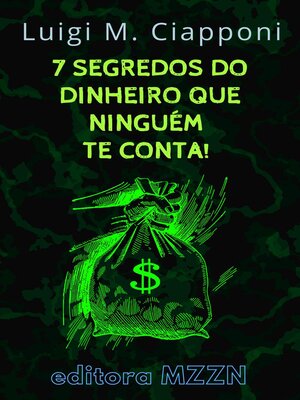 cover image of Os 7 Segredos Do Dinheiro Que Ninguém Te Conta!